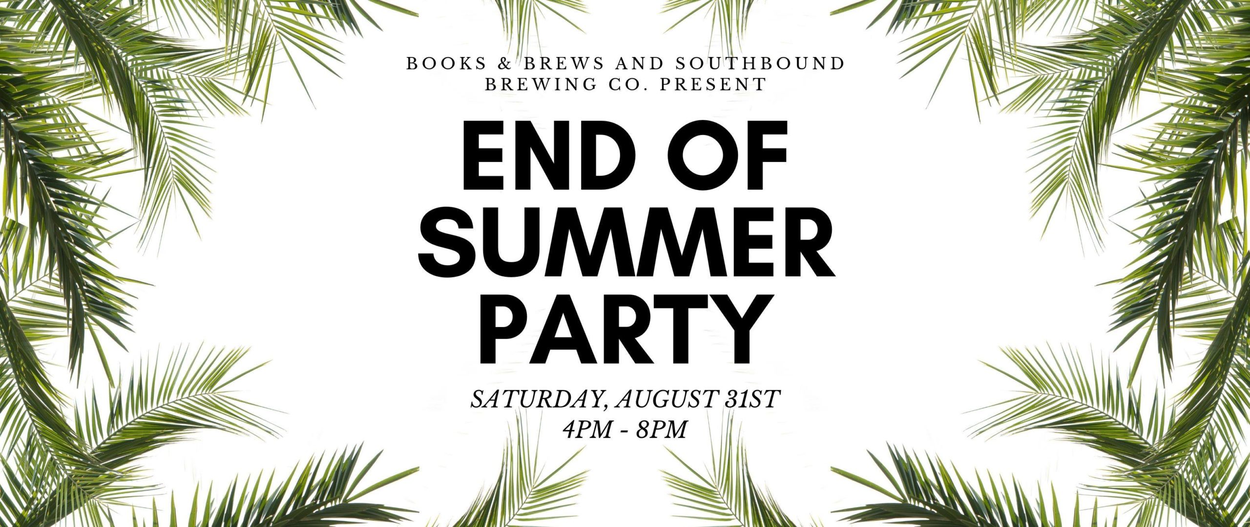 End of Summer Party